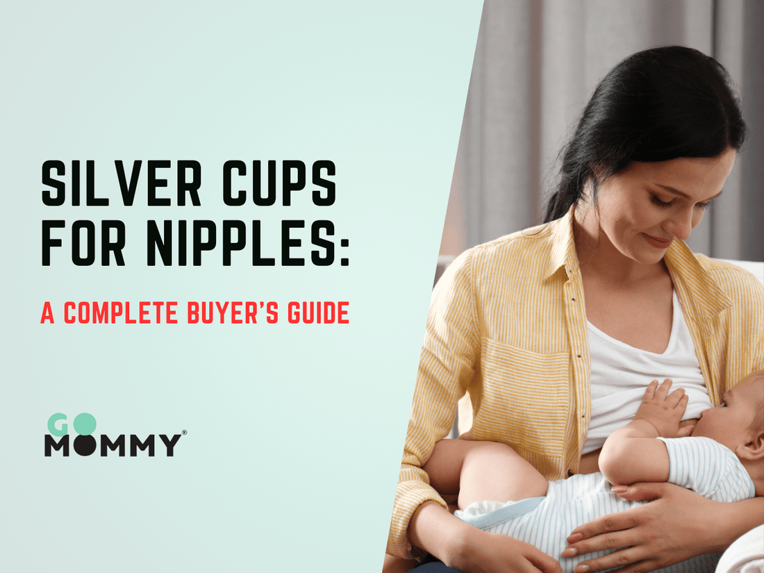 Silver Cups for Nipples: A Complete Buyer's Guide - Go Mommy