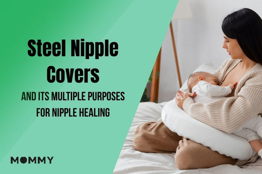 Steel Nipple Covers and Its Multiple Purposes for Nipple Healing - Go Mommy