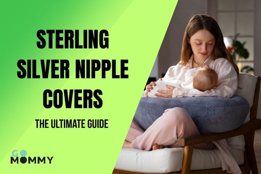 Sterling Silver Nipple Covers: The Ultimate Guide - Go Mommy